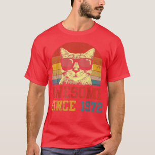 Awesome Since 1972 50th Birthday Gifts Cat Lover T-Shirt
