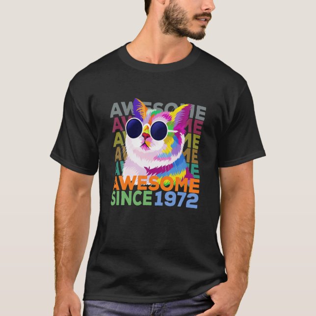 Awesome Since 1972 Funny Cat Lover 50Th Birthday T-Shirt (Front)