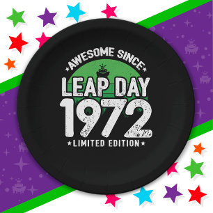 Awesome Since 1972 Leap Year Day Feb 29 Birthday Paper Plate