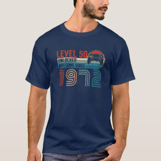 Awesome Since 1972 Level 50 Unlocked Video Gamer B T-Shirt