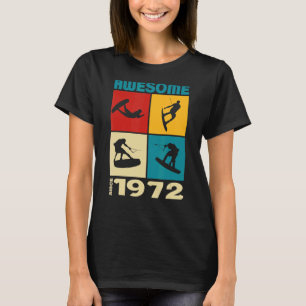 Awesome since 1972 Wakeboard lifestyle 1 T-Shirt