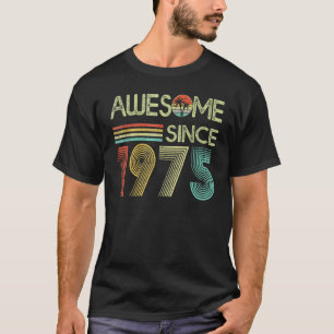 Awesome Since 1975 48th Birthday Vintage Retro T-Shirt
