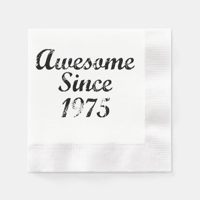 Awesome Since 1975 Napkin (Front)