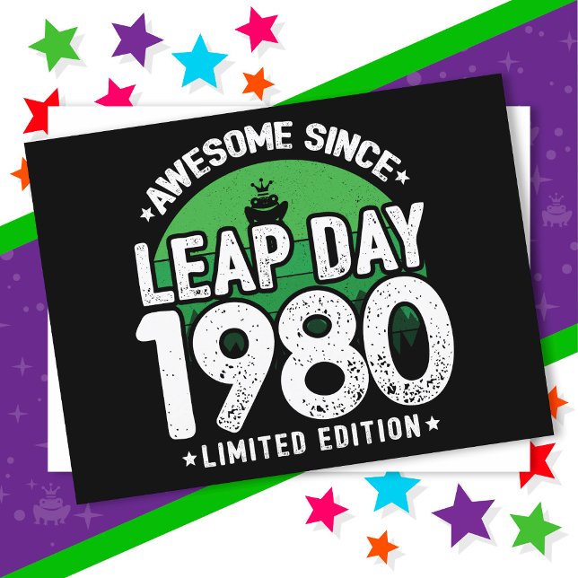 Awesome Since 1980 Leap Year Day Feb 29 Birthday Postcard (Creator Uploaded)