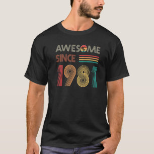 Awesome Since 1981 41st Birthday Vintage 41 Years T-Shirt