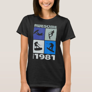 Awesome since 1981 Wakeboard lifestyle 1 T-Shirt