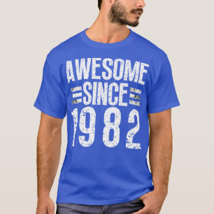 Awesome Since 1982 5 T-Shirt