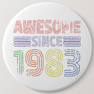 Awesome Since 1983 Vintage Button