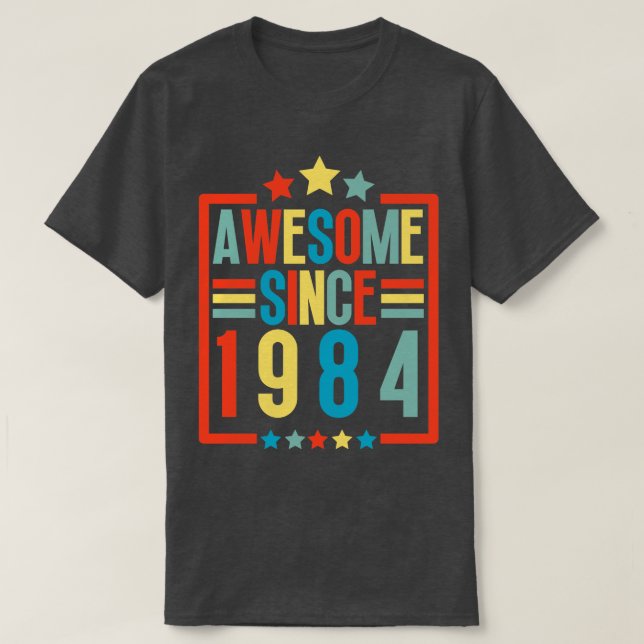 Awesome Since 1984 11 T-Shirt (Design Front)