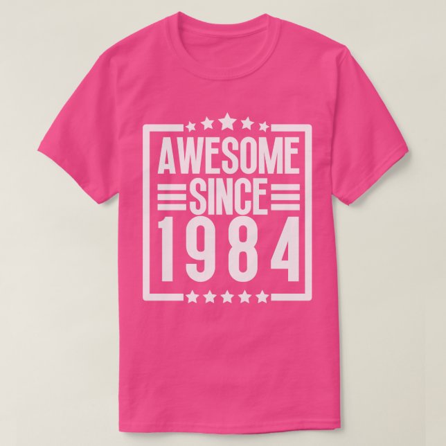 Awesome Since 1984 17 T-Shirt (Design Front)