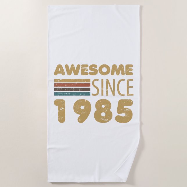 Awesome Since 1985 40th Birthday Beach Towel (Front)