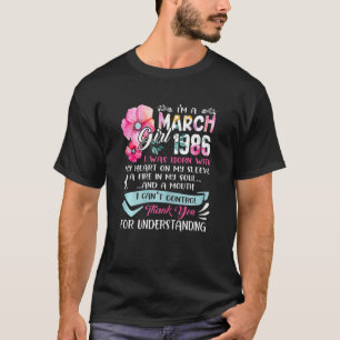 Awesome Since 1986 36th Birthday I'm A March Girl  T-Shirt