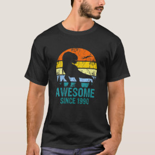 Awesome Since 1990 Dinosaur Rex 31Th Year Old Birt T-Shirt