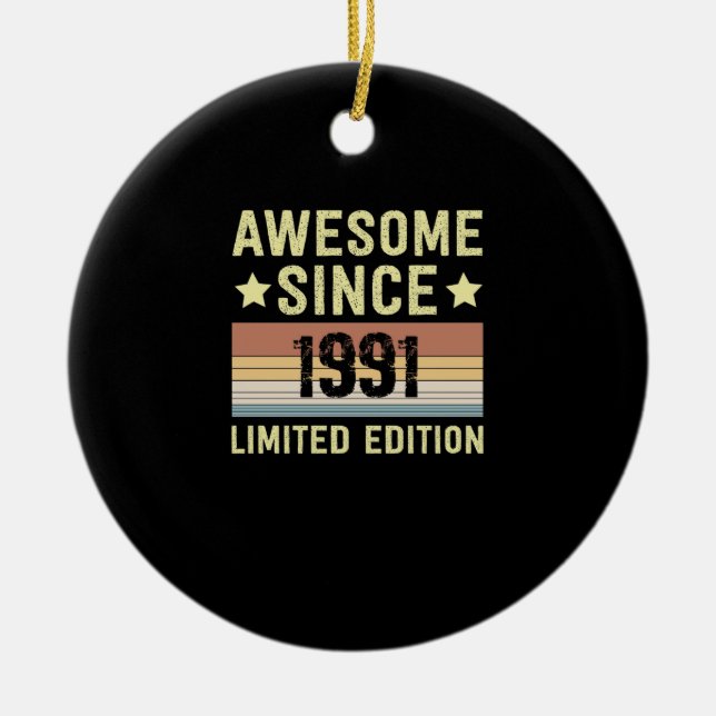 Awesome Since 1991 Birthday Ceramic Tree Decoration (Front)