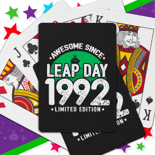 Awesome Since 1992 Leap Year Day Feb 29 Birthday Playing Cards