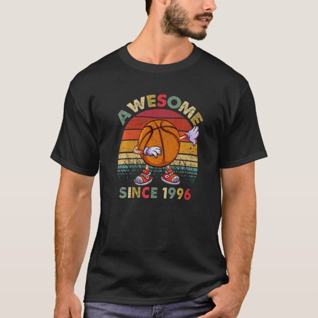 Awesome Since 1996 Birthday Basketball 26th Birthd T-Shirt (Front)