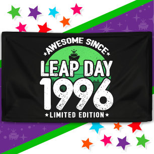 Awesome Since 1996 Leap Year Day Feb 29 Birthday Banner