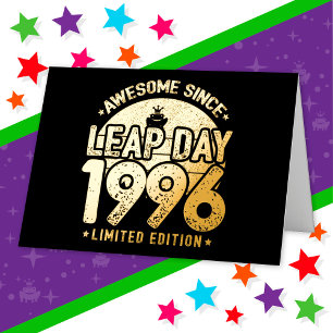 Awesome Since 1996 Leap Year Day Feb 29 Birthday Foil Greeting Card