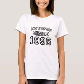 Awesome since 1996 T-Shirt