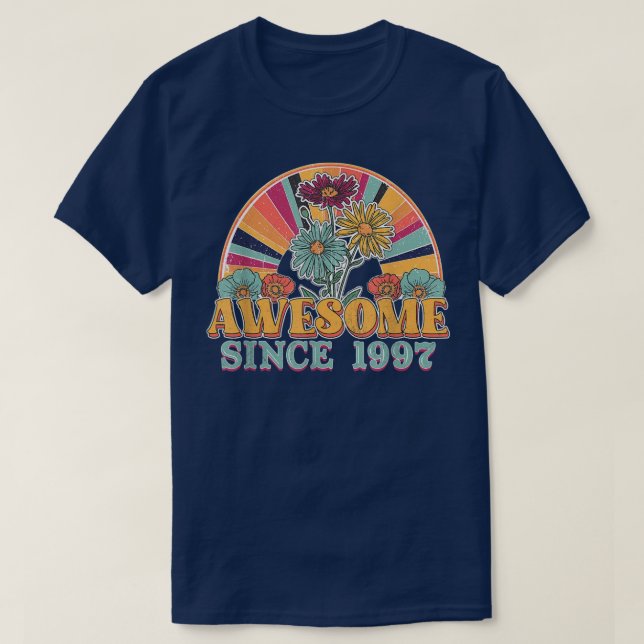 Awesome Since 1997 25th Birthday Retro Rainbow Flo T-Shirt (Design Front)