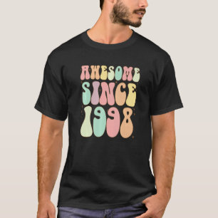 Awesome Since 1998 Birthday  24 Years Old Women Me T-Shirt