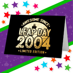 Awesome Since 2004 Leap Year Day Feb 29 Birthday Foil Greeting Card