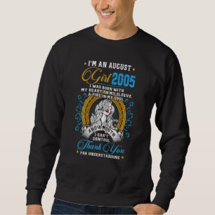 Awesome Since 2005 17th Birthday I'm An August Gir Sweatshirt