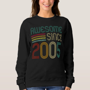 Awesome Since 2005 17th Birthday Retro Sweatshirt