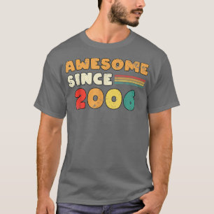 Awesome Since 2006 Retro Vintage for 16th Birthday T-Shirt