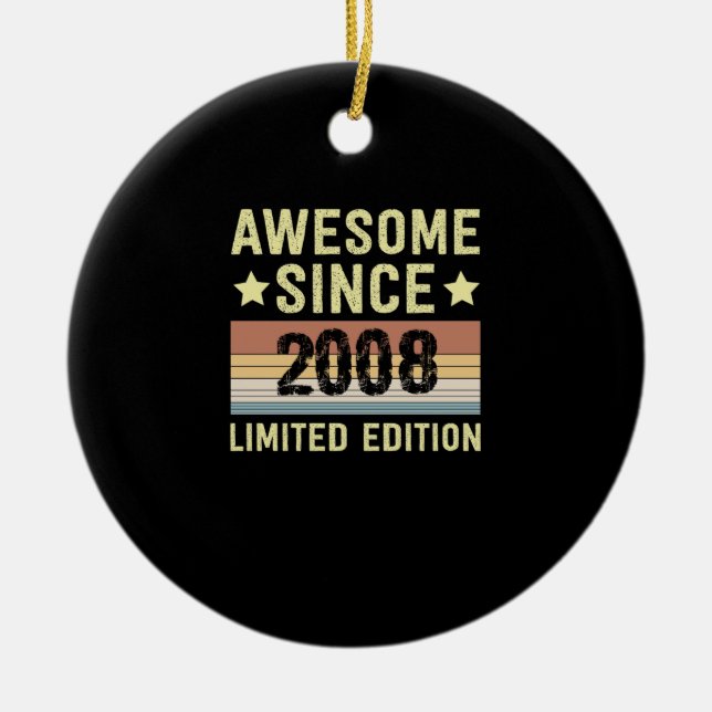 Awesome Since 2008 Birthday Ceramic Tree Decoration (Front)