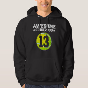 Awesome Since 2009 Tennis 13th Birthday 13 Years O Hoodie