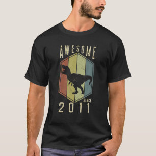 Awesome Since 2011 11 Year Old Gifts Dino 11Th Bir T-Shirt
