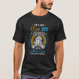 Awesome Since 2011 11th Birthday I'm A July Girl 2 T-Shirt
