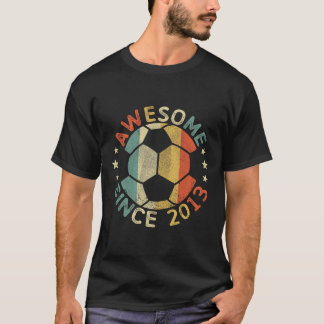 Awesome Since 2013 13th Birthday 13 Year Old Socce T-Shirt