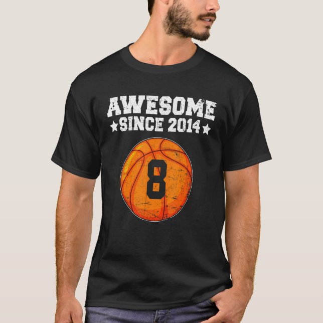Awesome Since 2014 Basketball 8th Birthday 8 Years T-Shirt (Front)
