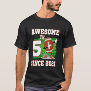 Awesome Since 2021 5 Years Old Birthday Football P T-Shirt
