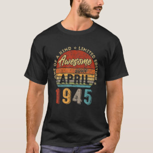 Awesome Since April 1945 Vintage 77Th Birthday T-Shirt
