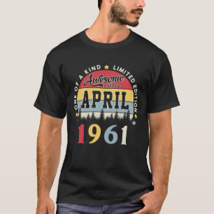 Awesome Since April 1961 Vintage Retro Birthday T-Shirt