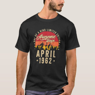 Awesome Since April 1962, Vintage 60Th Birthday T-Shirt