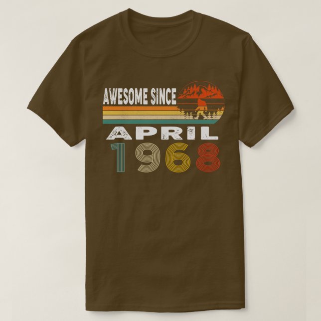 Awesome Since April 1968 T-Shirt (Design Front)