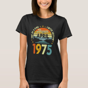 Awesome Since April 1975 Vintage 47th Birthday T-Shirt