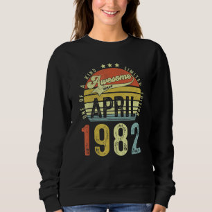 Awesome Since April 1982 Vintage 40th Birthday For Sweatshirt