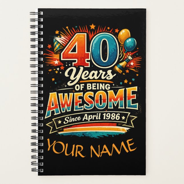 Awesome Since April 1986 Planner (Front)