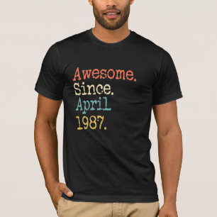 Awesome Since April 1987 35th Birthday Funny T-Shirt