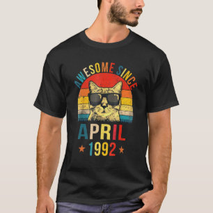 Awesome Since April 1992 30th Birthday  Cat T-Shirt