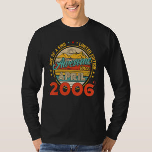 Awesome Since April 2006 Vintage 16th Birthday For T-Shirt