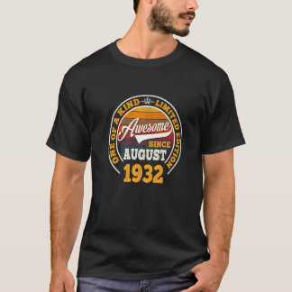 Awesome Since August 1932 90th Birthday 90 Years T-Shirt
