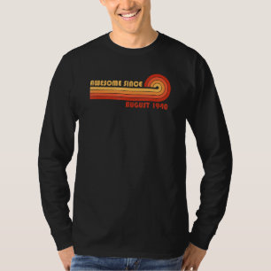 Awesome Since August 1940 T-Shirt