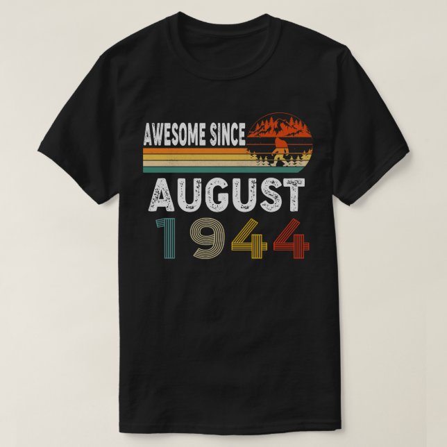 Awesome Since August 1944 T-Shirt (Design Front)