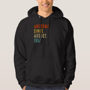 Awesome Since August 1957 Vintage 65th Birthday Hoodie